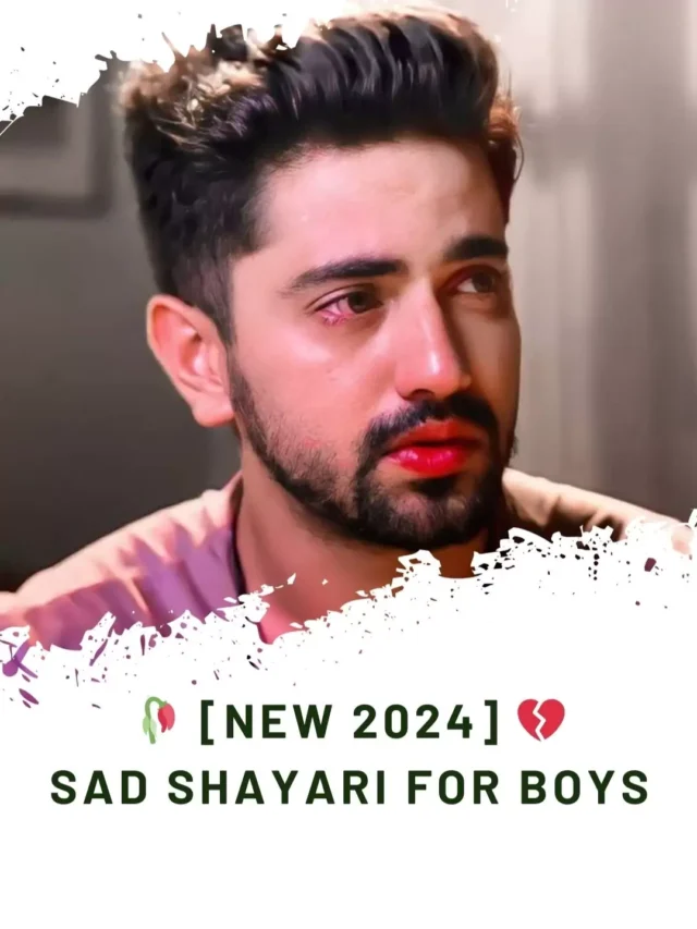 [NEW 2024]  SAD SHAYARI FOR BOYS